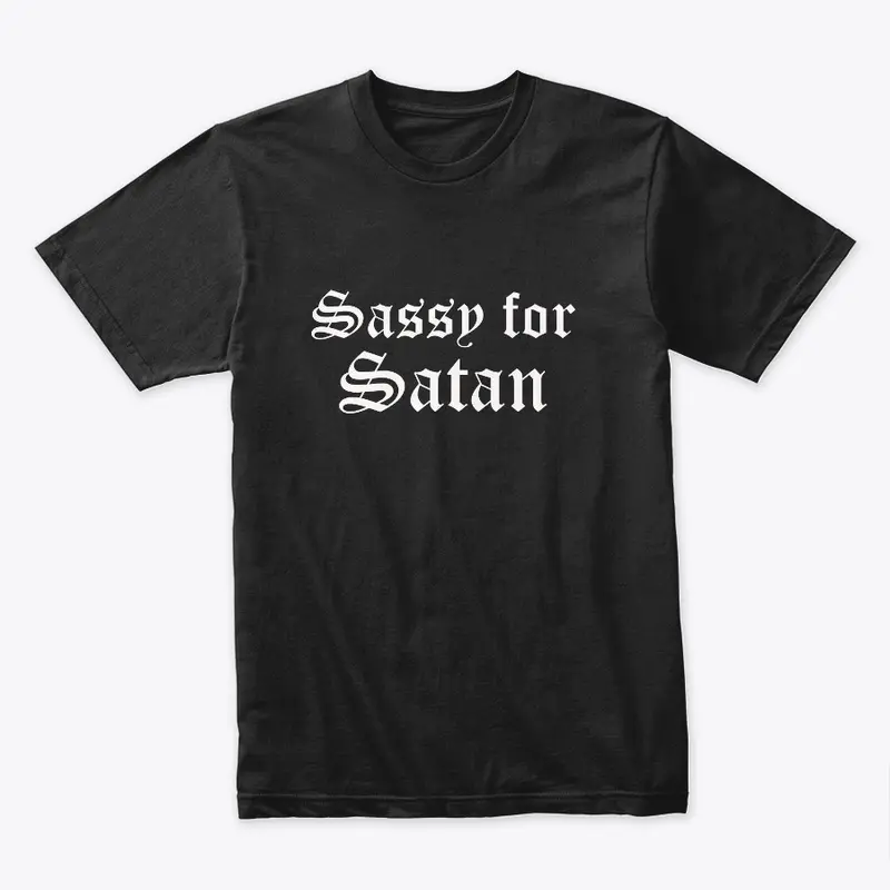 Sassy for Satan